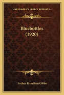 Bluebottles (1920)