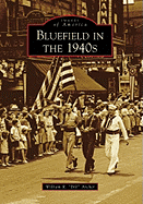 Bluefield in the 1940s
