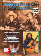 Bluegrass Flatpicking & Crosspicking Guitar
