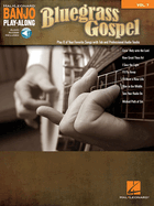 Bluegrass Gospel: Banjo Play-Along Volume 7