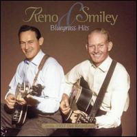 Bluegrass Hits - Reno & Smiley