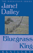 Bluegrass King