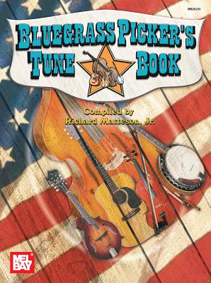 Bluegrass Picker's Tune Book - Matteson, Richard, Jr. (Compiled by)