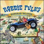 Bluegrass Vacation