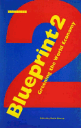 Blueprint 2: Greening the World Economy