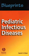 Blueprints Pediatric Infectious Diseases