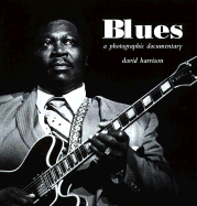 Blues: A Photographic Documentary
