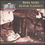 Blues Masters, Vol. 18: More Slide Guitar Classics