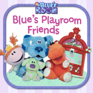 Blue's Playroom Friends
