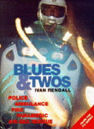 Blues & Twos