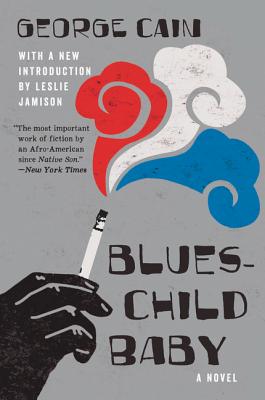 Blueschild Baby - Cain, George, and Jamison, Leslie (Introduction by)