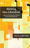 Blunting Neoliberalism: Tripartism and Economic Reforms in the Developing World