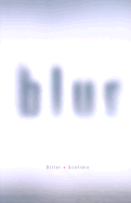 Blur: The Making of Nothing