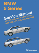 BMW 5 Series Service Manual: 1989-1995