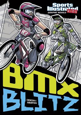 BMX Blitz - Ciencin, Scott, and Maese, Fares