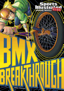 BMX Breakthrough