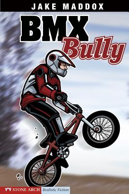 BMX Bully - Maddox, Jake