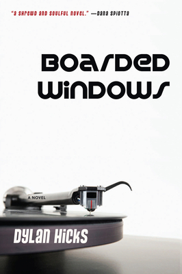 Boarded Windows - Hicks, Dylan