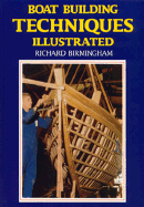 Boat Building Techniques Illustrated