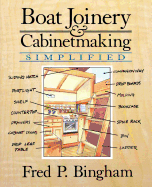 Boat Joinery and Cabinet Making Simplified