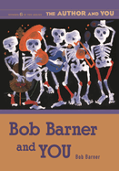 Bob Barner and You
