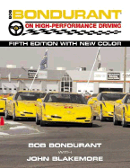 Bob Bondurant on High-Performance Driving