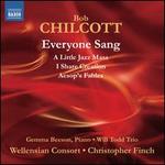 Bob Chilcott: Everyone Sang