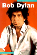 Bob Dylan: In His Own Words