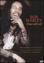 Bob Marley: Time Will Tell directed by Declan Lowney - Alibris