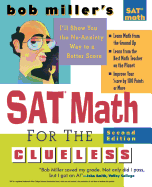 Bob Miller's SAT Math for the Clueless