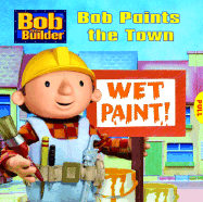 Bob Paints the Town