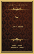 Bob Son of Battle