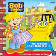 Bob the Builder: House That Bob Built