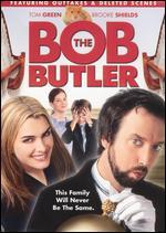 Bob the Butler