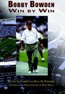 Bobby Bowden: Win by Win