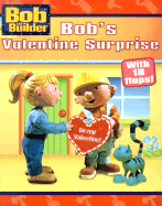Bob's Valentine Surprise