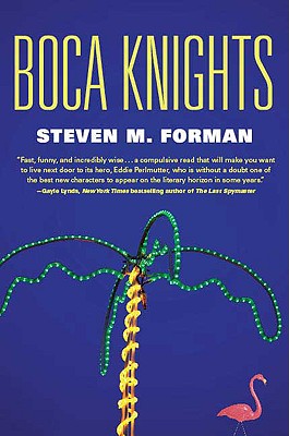 Boca Knights - Forman, Steven M