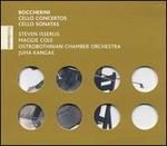 Boccherini: Cello Concertos; Cello Sonatas