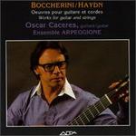 Boccherini/Haydn: Works for Guitar and Strings