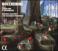 Boccherini, Vol. 2: Sonate per il  Violincello e Basso - Bertrand Cuiller (harpsichord); Bruno Cocset (cello); Emmanuel Jacques (cello); Les Basses R�unies; Maude Gratton (fortepiano)