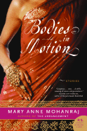 Bodies in Motion: Stories