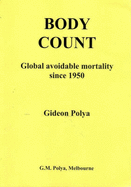 Body Count: Global Avoidable Mortality Since 1950
