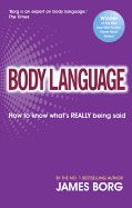 Body Language: How to know what's REALLY being said