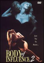 Body of Influence 2
