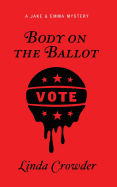 Body on the Ballot