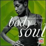 Body + Soul: Between the Sheets