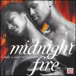 Body + Soul: Midnight Fire