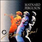 Body & Soul - Maynard Ferguson