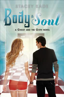 Body & Soul - Kade, Stacey