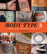 Body Type 2: More Typographical Tattoos